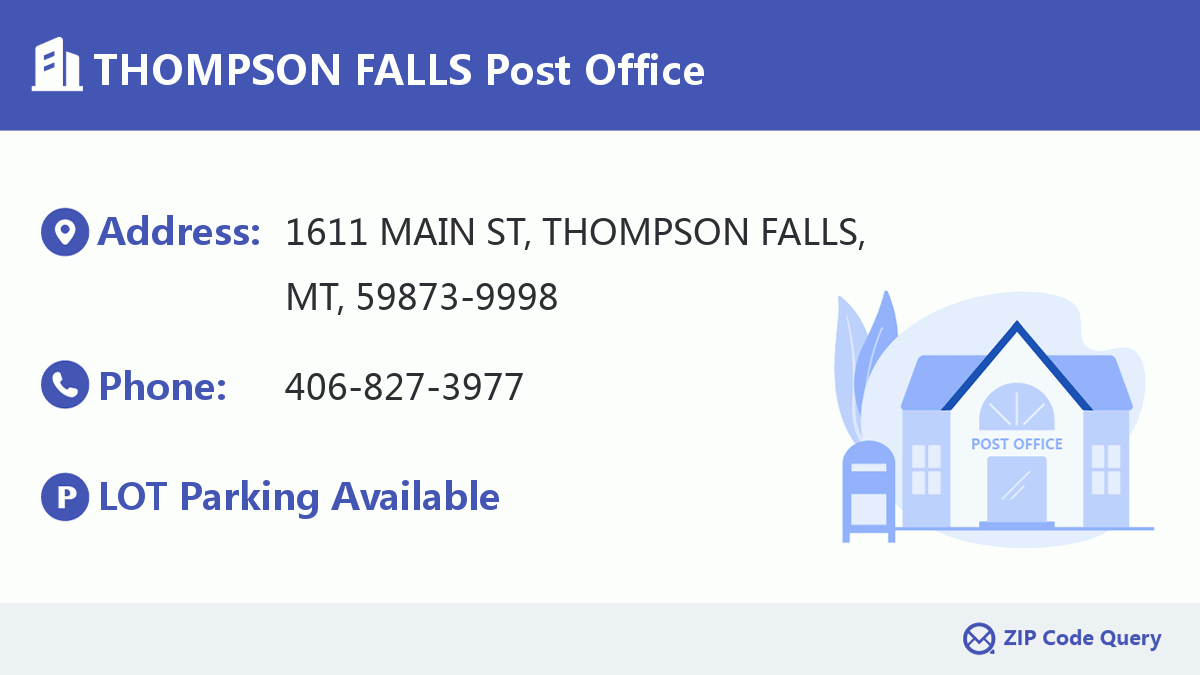 Post Office:THOMPSON FALLS